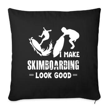 Skimboarding I Make Skimboarding Look Good - Sofa pillowcase 17,3'' x 17,3'' (45 x 45 cm) - black - Front