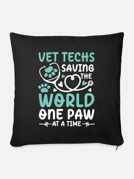 Vet Techs Saving The World One Paw At A Time - Sofakissenbezug 45 x 45 cm - Schwarz