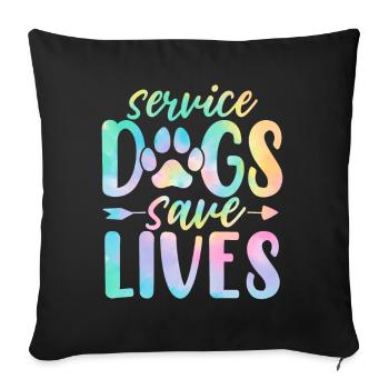 Service Dogs Save Lives Funny Dog Tie Dye Animal - Sofa pillowcase 17,3'' x 17,3'' (45 x 45 cm) - black - Front