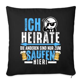 JGA Männer T-Shirt Bräutigam Kostüm Polterabend - Sofakissenbezug 45 x 45 cm - Schwarz - Vorne