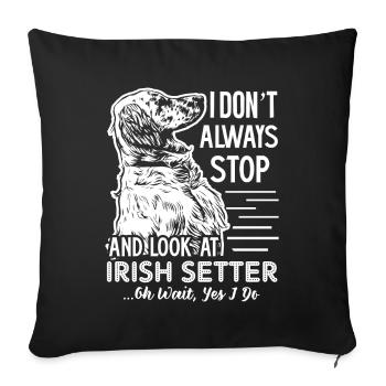 Look At Irish Setter - Sofa pillowcase 17,3'' x 17,3'' (45 x 45 cm) - black - Front