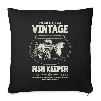 Vintage Fish Keeper Tropical Fish Birthday 1978 - Sofa pillowcase 17,3'' x 17,3'' (45 x 45 cm) - black - Front