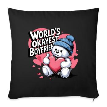 Partner Schatz Valentinstag Liebe lustiger Spruch - Sofakissenbezug 45 x 45 cm - Schwarz - Vorne
