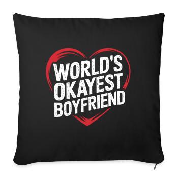 Partner Schatz Valentinstag Liebe lustiger Spruch - Sofakissenbezug 45 x 45 cm - Schwarz - Vorne
