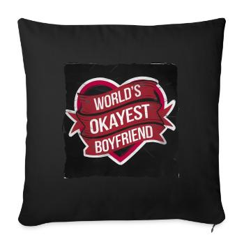 Partner Schatz Valentinstag Liebe lustiger Spruch - Sofakissenbezug 45 x 45 cm - Schwarz - Vorne