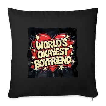 Partner Schatz Valentinstag Liebe lustiger Spruch - Sofakissenbezug 45 x 45 cm - Schwarz - Vorne