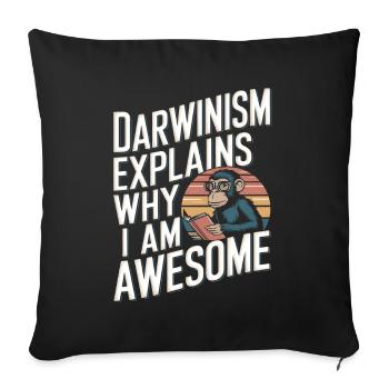 Le darwinisme explique pourquoi je suis génial - Housse de coussin décorative 45 x 45 cm - noir - Devant
