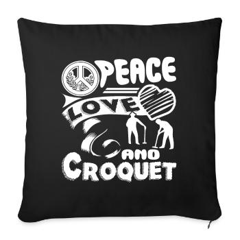 Croquet Peace Love Croquet - Sofa pillowcase 17,3'' x 17,3'' (45 x 45 cm) - black - Front