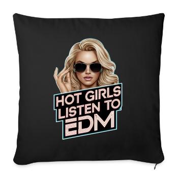 Hot girls listen to edm - Sofa pillowcase 17,3'' x 17,3'' (45 x 45 cm) - black - Front