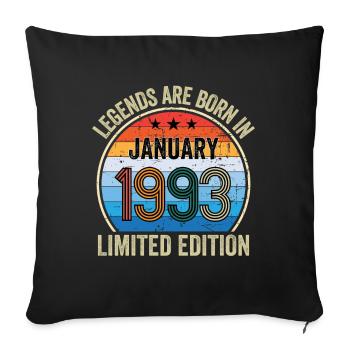 Legends Are Born In Janvier 1993 Edition Limitée - Housse de coussin décorative 45 x 45 cm - noir - Devant