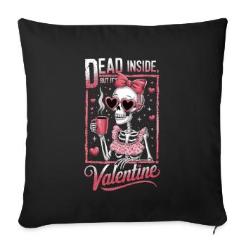 Mort à l’intérieur mais c’est la Saint-Valentin - Housse de coussin décorative 45 x 45 cm - noir - Devant