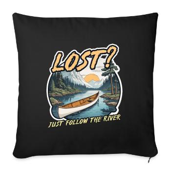 Canoë Perdu Il suffit de suivre la rivière Aime faire du bateau - Housse de coussin décorative 45 x 45 cm - noir - Devant