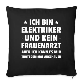 Je suis électricien et non gynécologue - Housse de coussin décorative 45 x 45 cm - noir - Devant