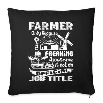 Farmer Is Not An Job Title - Sofa pillowcase 17,3'' x 17,3'' (45 x 45 cm) - black - Front