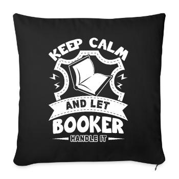 Booker Let Booker Handle It - Sofa pillowcase 17,3'' x 17,3'' (45 x 45 cm) - black - Front