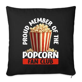 Proud Member of the Popcorn Fan Club - Sofa pillowcase 17,3'' x 17,3'' (45 x 45 cm) - black - Front