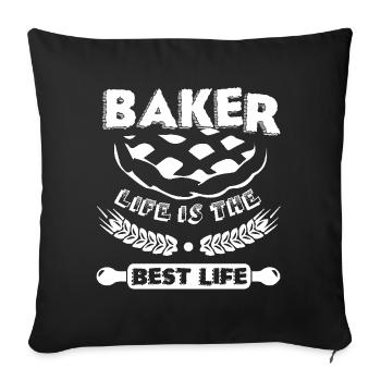 Baker Life Is The Best Life - Sofa pillowcase 17,3'' x 17,3'' (45 x 45 cm) - black - Front