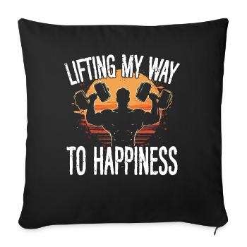 Heben Sie meinen Weg zum Glück Fitness Gym - Sofakissenbezug 45 x 45 cm - Schwarz - Vorne