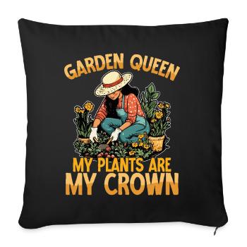 Reine du jardin Mes plantes sont ma couronne Jardinage - Housse de coussin décorative 45 x 45 cm - noir - Devant