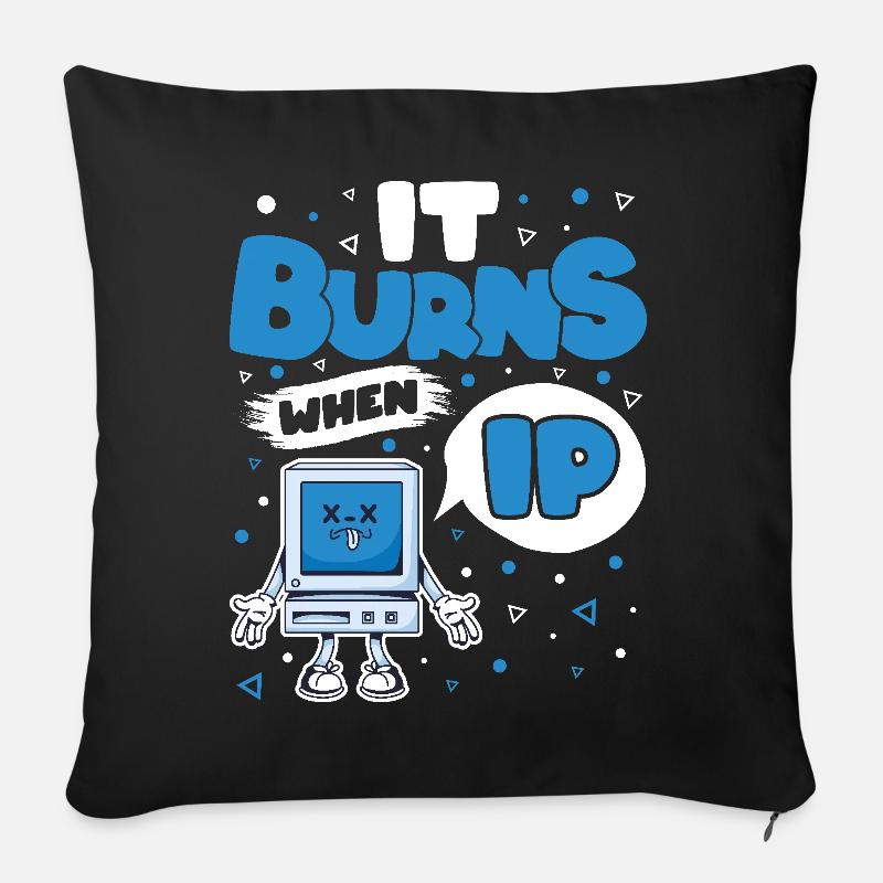 Drôle de dire « Ça brûle quand je fais » ! - Housse de coussin décorative 45 x 45 cm - noir