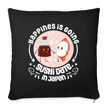 Sushi Lover Happines Is Date Sushi - Sofa pillowcase 17,3'' x 17,3'' (45 x 45 cm) - black - Front