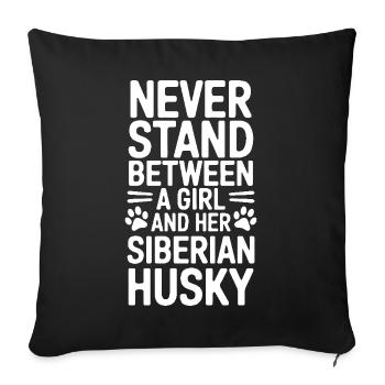 Siberian Husky Saying Siberian Huskies Gift - Sofa pillowcase 17,3'' x 17,3'' (45 x 45 cm) - black - Front