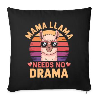 Llama Saying Alpaca Girl Funny Llama Gift - Sofa pillowcase 17,3'' x 17,3'' (45 x 45 cm) - black - Front