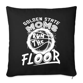 Baseball Baseball Golden State Moms Run The Floor - Sofa pillowcase 17,3'' x 17,3'' (45 x 45 cm) - black - Front
