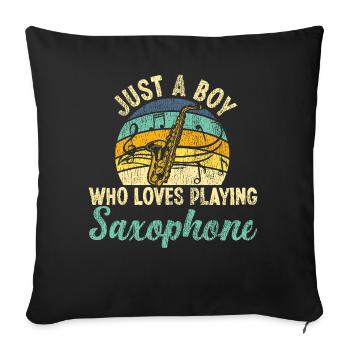 Saxophones Just A Boy Who Loves - Sofa pillowcase 17,3'' x 17,3'' (45 x 45 cm) - black - Front