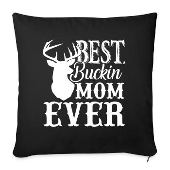 Mother's Day Best Buckin Mom Ever - Sofa pillowcase 17,3'' x 17,3'' (45 x 45 cm) - black - Front