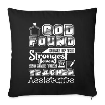 Teacher Assistant God Made Teacher Assistants - Sofa pillowcase 17,3'' x 17,3'' (45 x 45 cm) - black - Front