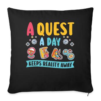 Play Gamer A Quest A Day - Sofa pillowcase 17,3'' x 17,3'' (45 x 45 cm) - black - Front