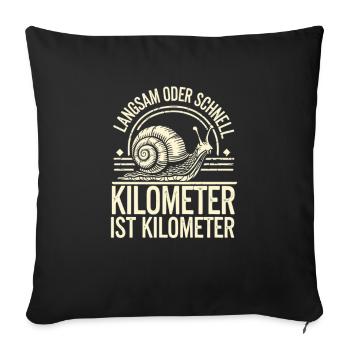 Schritt für Schritt: Egal ob langsam oder schnell - Sofakissenbezug 45 x 45 cm - Schwarz - Vorne