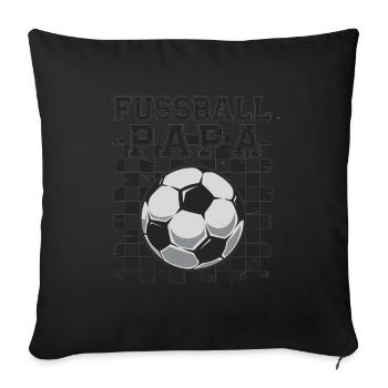 Fussball Papa - Sofakissenbezug 45 x 45 cm - Schwarz - Vorne
