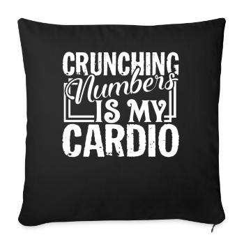 Accountant Crunching Numbers Is My Cardio - Sofa pillowcase 17,3'' x 17,3'' (45 x 45 cm) - black - Front