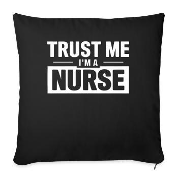 Trust Me I'm a Nurse - Sofa pillowcase 17,3'' x 17,3'' (45 x 45 cm) - black - Front