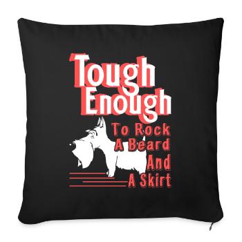 Scottish Terrier Tough Enough - Sofa pillowcase 17,3'' x 17,3'' (45 x 45 cm) - black - Front