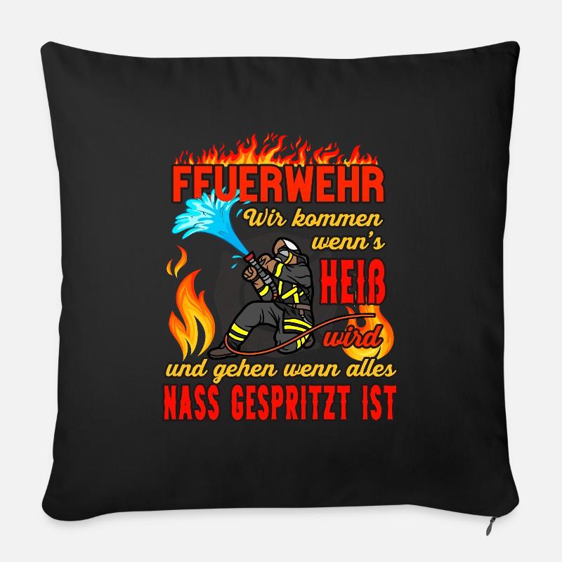 Firefighter Saying Deployment Funny Fire Brigade - Sofa pillowcase 17,3'' x 17,3'' (45 x 45 cm) - black