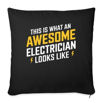 This Is What An Awesome Electrician Looks Like - Sofa pillowcase 17,3'' x 17,3'' (45 x 45 cm) - black - Front