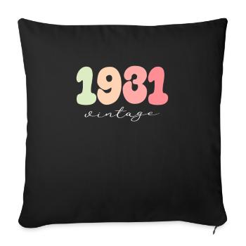 Date de naissance Année de naissance 1931 - Housse de coussin décorative 45 x 45 cm - noir - Devant