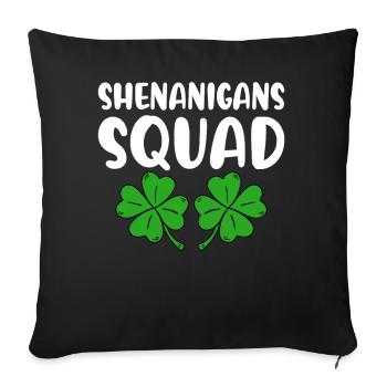 Shenanigans Squad - Sofakissenbezug 45 x 45 cm - Schwarz - Vorne