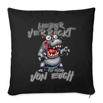 Hippopotame fou Mieux vaut fou qu’un de - Housse de coussin décorative 45 x 45 cm - noir - Devant