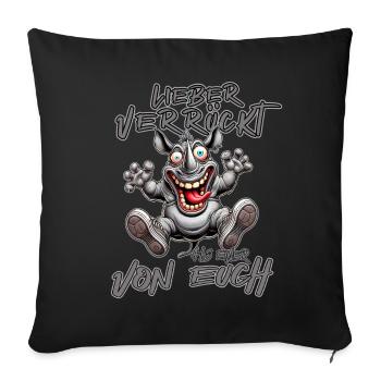 Rhino Mieux vaut être fou que l'un d'entre vous - Housse de coussin décorative 45 x 45 cm - noir - Devant