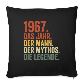 1967 Jahr Mann Mythos Legende Geburtstag - Sofakissenbezug 45 x 45 cm - Schwarz - Vorne