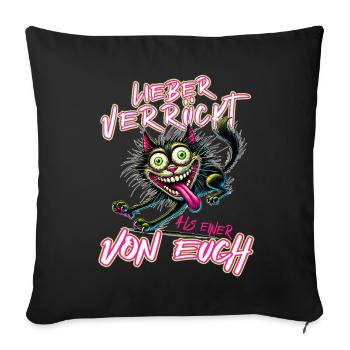 Chat fou Mieux fou que l’un d’entre vous - Housse de coussin décorative 45 x 45 cm - noir - Devant