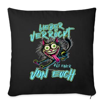 Chat fou Mieux fou que l’un d’entre vous - Housse de coussin décorative 45 x 45 cm - noir - Devant