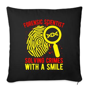 Forensic Science Major Solving Crimes With A Smile - Sofa pillowcase 17,3'' x 17,3'' (45 x 45 cm) - black - Front