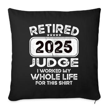 Juge à la retraite 2025 - Housse de coussin décorative 45 x 45 cm - noir - Devant