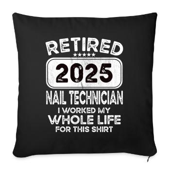Technicien des ongles à la retraite 2025 - Housse de coussin décorative 45 x 45 cm - noir - Devant
