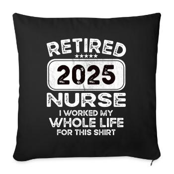 Retired Nurse 2025 - Sofa pillowcase 17,3'' x 17,3'' (45 x 45 cm) - black - Front